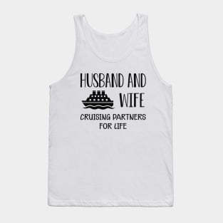 Wedding Anniversary - Husband and wife cruising partners for life Tank Top